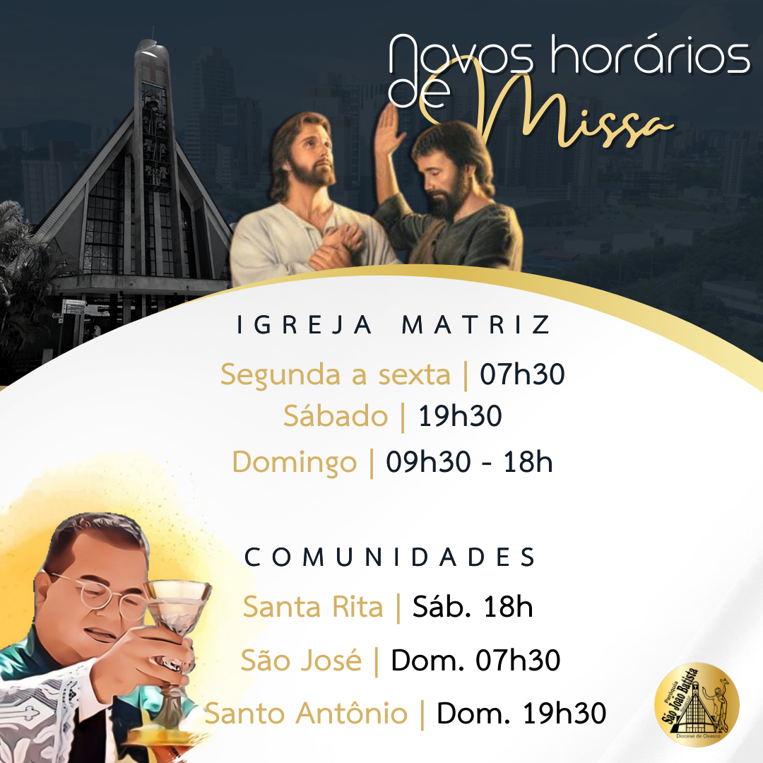 Horários de missa – Paróquia São João Batista